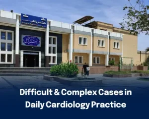 Difficult cases in cardiology